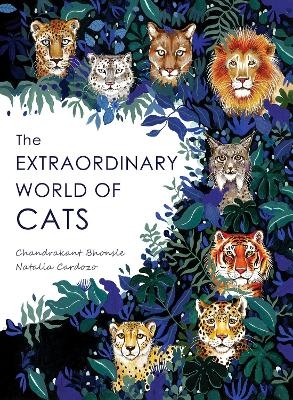 The Extraordinary World of Cats - Chandrakant Bhonsle