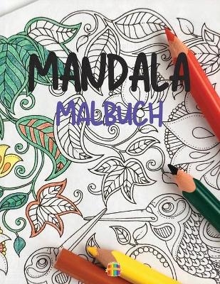 Mandala Malbuch - Sonya Thunder