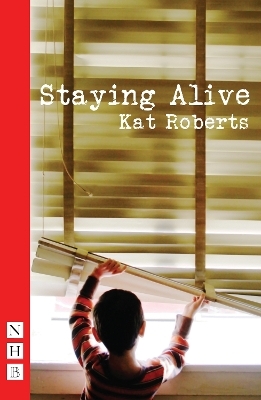 Staying Alive - Kat Roberts