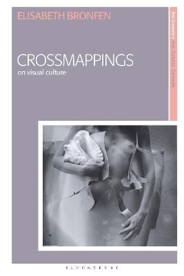 Crossmappings - Elisabeth Bronfen