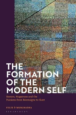 The Formation of the Modern Self - Dr Felix O Murchadha