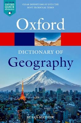 A Dictionary of Geography - Susan Mayhew