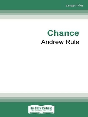 Chance - Andrew Rule