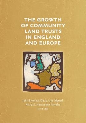 The Growth of Community Land Trusts in England and Europe - 