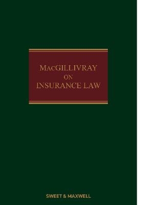 MacGillivray on Insurance Law - Professor John Birds, Ben Lynch QC, Simon Paul