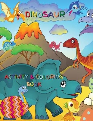 Dinosaur Activity and Coloring Book -  S Warren