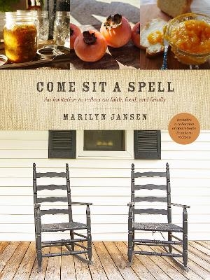 Come Sit a Spell - Marilyn Jansen