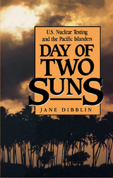 Day of Two Suns -  Jane Dibblin