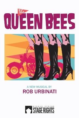 Queen Bees - Rob Urbinati