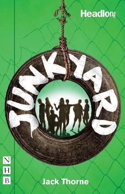 Junkyard - Jack Thorne