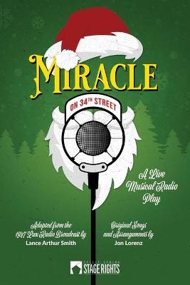 Miracle on 34th Street - Jon Lorenz, Lance Arthur Smith