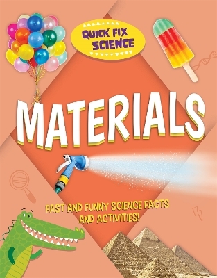 Quick Fix Science: Materials - Paul Mason