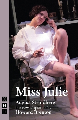 Miss Julie - Howard Brenton