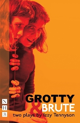 Grotty & Brute - Izzy Tennyson