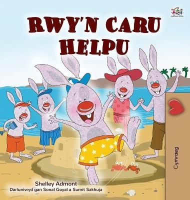 I Love to Help (Welsh Children's Book) - Shelley Admont, KidKiddos Books