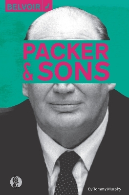 Packer and Sons - Tommy Murphy