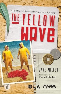 The Yellow Wave - Jane Miller