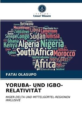 Yoruba- Und Igbo-Relativität - Fatai Olasupo