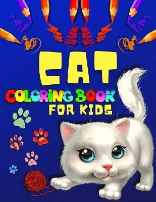 Big Cat Coloring Book for Toddlers And Kids - Artrust Publishing