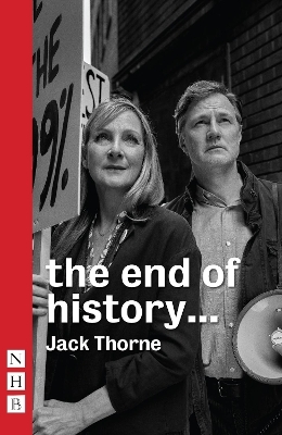 the end of history - Jack Thorne
