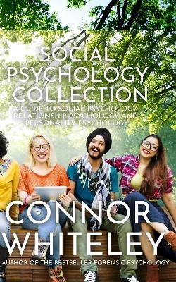 Social Psychology Collection - Connor Whiteley