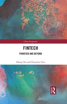 Fintech - Zhong Xu, Chuanwei Zou