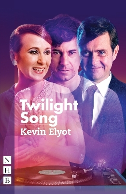 Twilight Song - Kevin Elyot