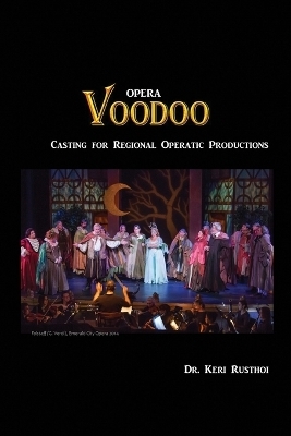 Opera Voodoo - Dr Keri Rusthoi