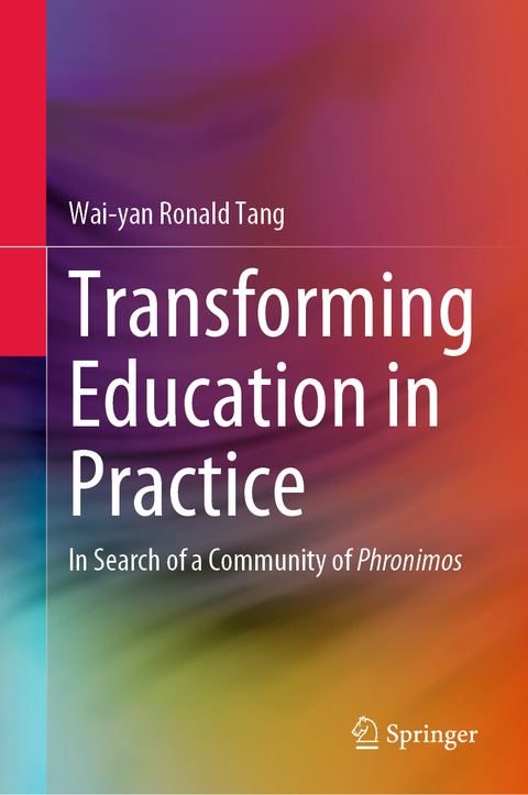 Transforming Education in Practice - Wai-yan Ronald Tang