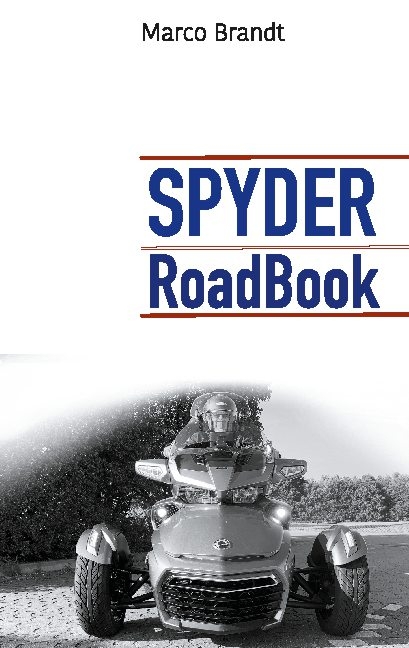 SPYDER RoadBook - Marco Brandt