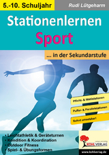 Stationenlernen Sport ... in der Sekundarstufe - Rudi Lütgeharm