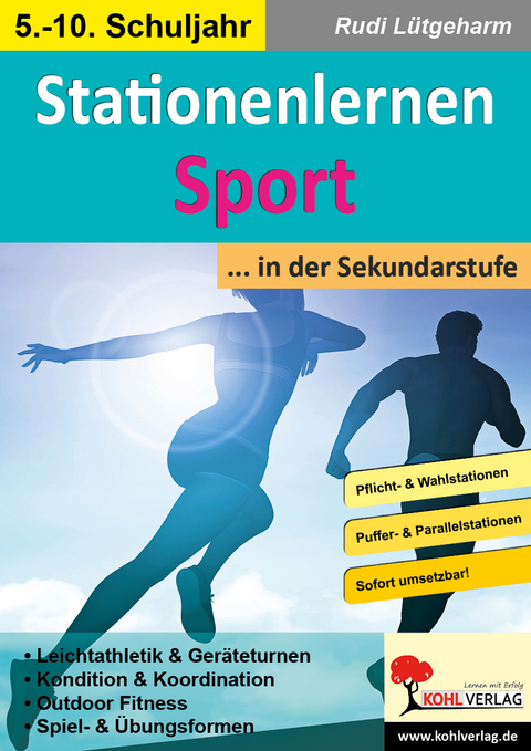 Stationenlernen Sport ... in der Sekundarstufe - Rudi Lütgeharm