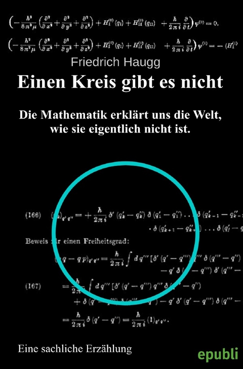 Einen Kreis gibt es nicht - Friedrich Haugg