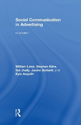 Social Communication in Advertising - Leiss, William; Kline, Stephen; Jhally, Sut; Botterill, Jackie; Asquith, Kyle