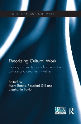 Theorizing Cultural Work - 