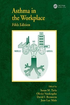 Asthma in the Workplace - 