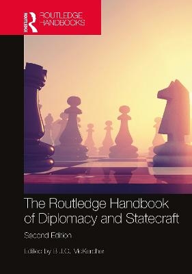 The Routledge Handbook of Diplomacy and Statecraft - 