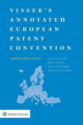 Visser's Annotated European Patent Convention 2021 Edition - 