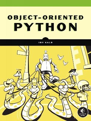 Object-Oriented Python - Irv Kalb