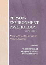 Person-Environment Psychology - Walsh, W. Bruce; Craik, Kenneth H.; Price, Richard H.