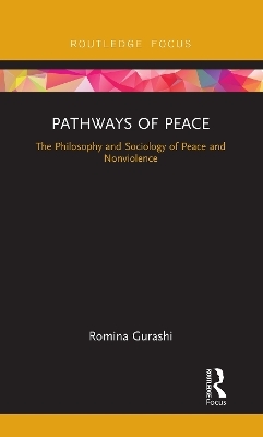 Pathways of Peace - Romina Gurashi