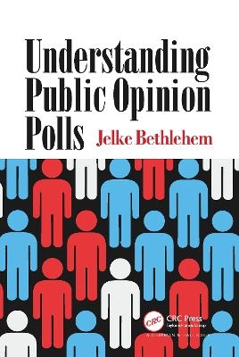 Understanding Public Opinion Polls - Jelke Bethlehem