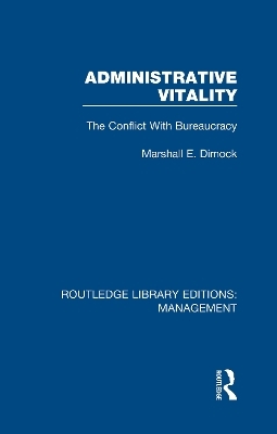 Administrative Vitality - Marshall E. Dimock