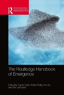 The Routledge Handbook of Emergence - 