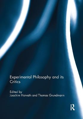 Experimental Philosophy and its Critics - 