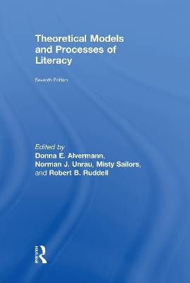 Theoretical Models and Processes of Literacy - 