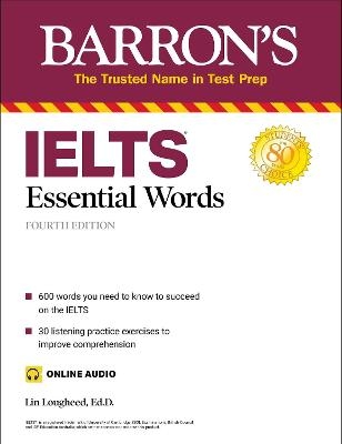 IELTS Essential Words (with Online Audio) - Lin Lougheed