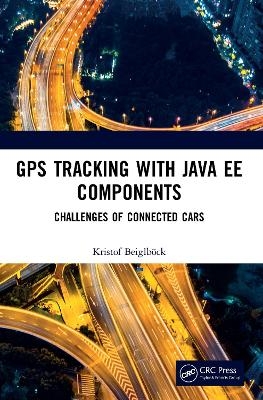 GPS Tracking with Java EE Components - Kristof Beiglböck