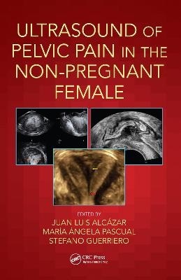 Ultrasound of Pelvic Pain in the Non-Pregnant Patient - 