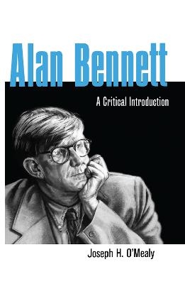 Alan Bennett - Joseph O'Mealy